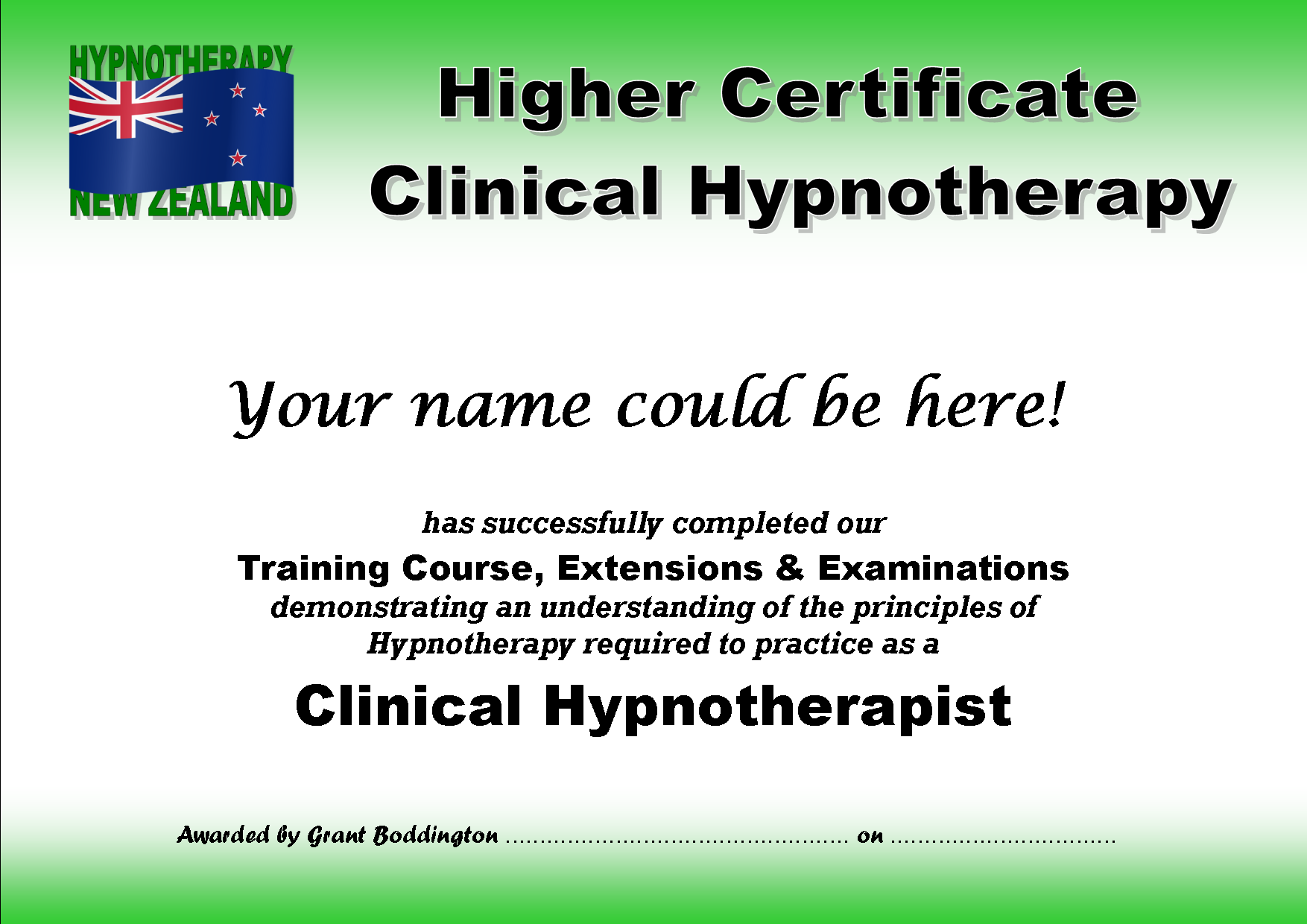 HNZ Higher
              Certificate in Clinical Hypnotherapy